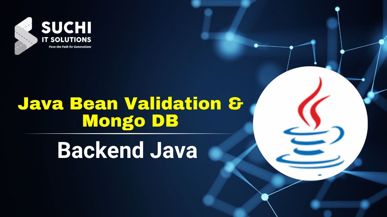 7.Backend Java – Java Bean Validation & Mongo DB – Free With Membership