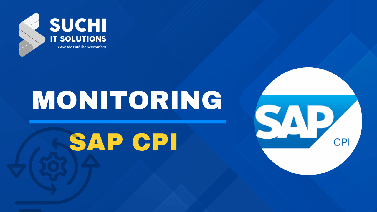 4.SAP CPI – Monitoring
