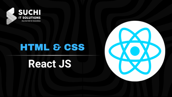 1.React JS - HTML & CSS
